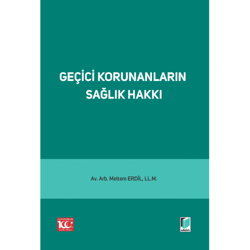 Adalet Yaynevi Geici Korunanlarn Salk Hakk Meltem Erdil