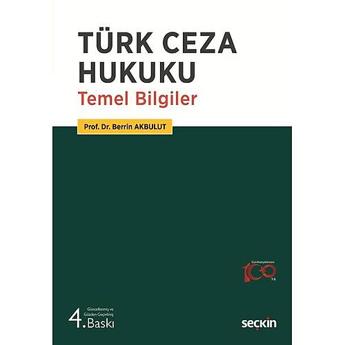 Sekin Yaynevi Trk Ceza Hukuku Temel Bilgiler (Berrin Akbulut)