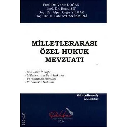 Rehber Yay�nc�l�k Milletleraras� �zel Hukuk Mevzuat� (Vahit Do�an)