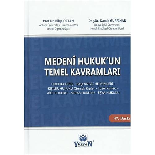Yetkin Yaynlar Medeni Hukuk'un Temel Kavramlar (Bilge ztan)
