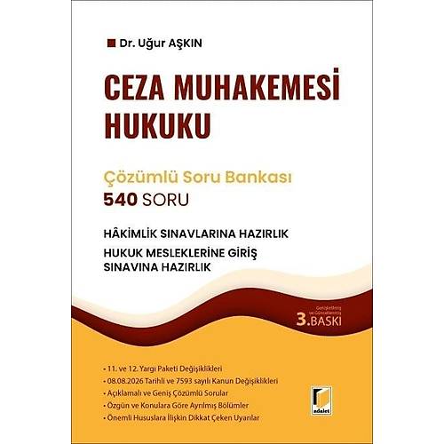 Adalet Yay�nevi Ceza Muhakemesi Hukuku ��z�ml� Soru Bankas� U�ur A�k�n