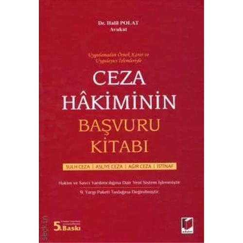 Adalet Yaynevi Ceza Hakiminin Bavuru Kitab (Halil Polat)
