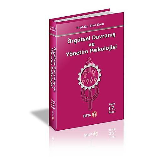 Beta Yaynevi rgtsel Davran ve Ynetim Psikolojisi (Erol Eren)