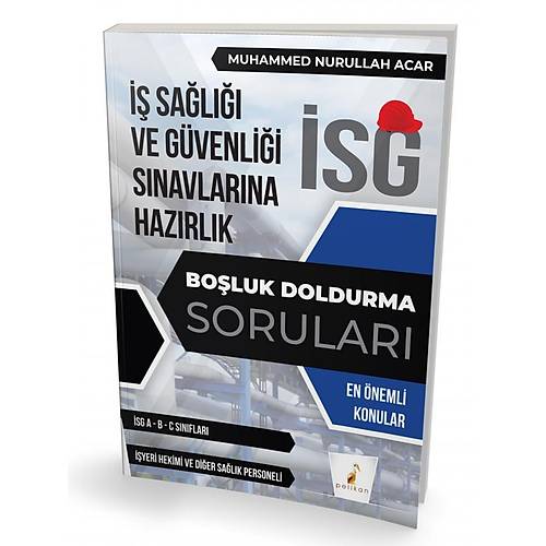 Pelikan �� G�venli�i Uzmanl��� S�navlar�na Haz�rl�k �SG Bo�luk Doldurma Sorular�  - Muhammed Nurullah Acar Pelikan Yay�nlar�