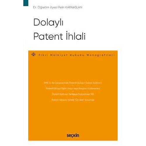 Sekin Yaynclk Dolayl Patent hlali-Pelin Karaaslan