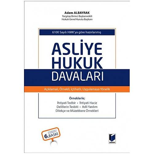 Adalet Yaynlar Asliye Hukuk Davalar (Adem Albayrak)