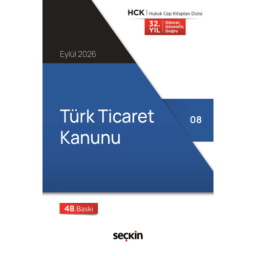 Se�kin 2026 T�rk Ticaret Kanunu Cep Kitab� 48. Bask�,� Eyl�l 2026