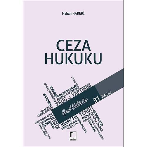 Adalet Ceza Hukuku Genel Hkmler (Hakan Hakeri) Hakan Hakeri