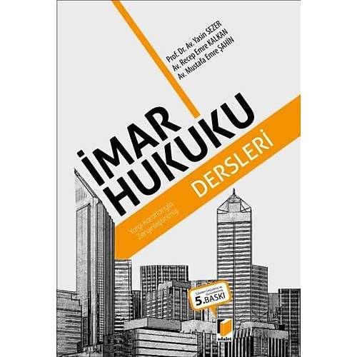 Adalet Yay�nevi �mar Hukuku Dersleri Yasin Sezer / Mustafa Emre �ahin / Recep Emre Kalkan
