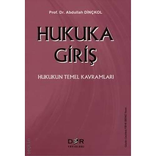 Der Yay�nlar� Hukuka G�ri� (Abdullah Din�kol)