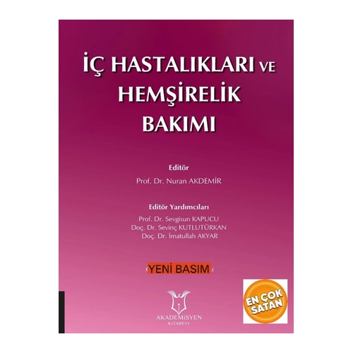 Akademisyen Yay�nevi �� Hastal�klar� ve Hem�irelik Bak�m�(8 Bas�m Ekim 2023)Nuran Akdemir