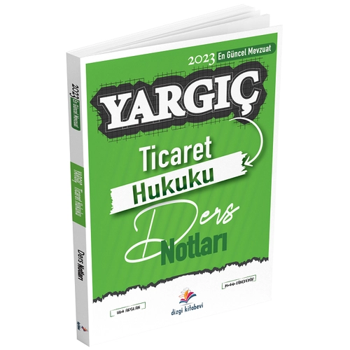 Dizgi Kitap 2023 Hakimlik YARGI Ticaret Hukuku Ders Notlar