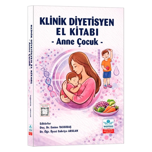 Ankara Nobel T�p Kitapevleri Klinik Diyetisyen El Kitab� - Anne �ocuk