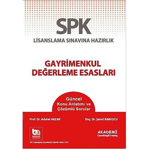 Akademi Yaynlar SPK Gayrimenkul Deerleme Esaslar Konu