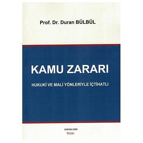 Turhan Kitabevi Kamu Zarar Hukuki ve Mali Ynleriyle tihatl Duran Blbl