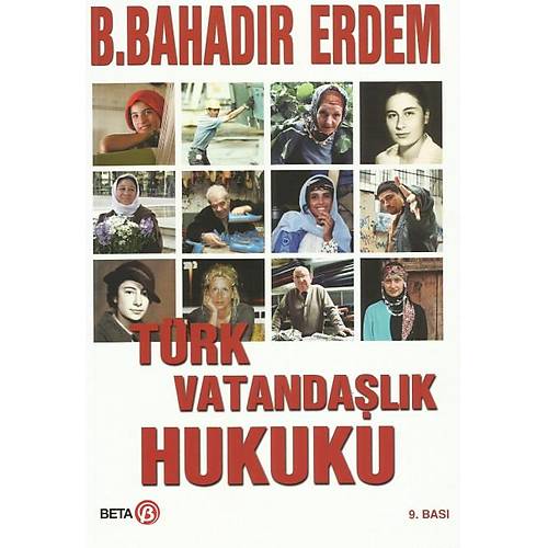 Beta Yaynevi Trk Vatandalk Hukuku (Bahadr Erdem)