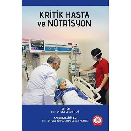 Kritik Hasta ve Ntrisyon-Hlya Sungurtekin
