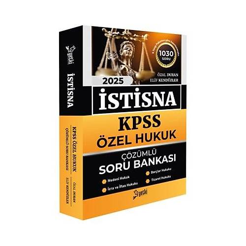 Yetki Yaynlar 2025 KPSS A Grubu zel Hukuk STSNA Soru Bankas zml-zal Duran