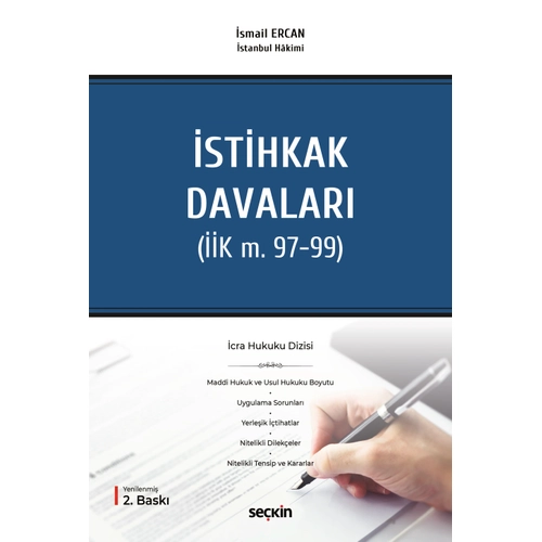Se�kin Yay�nc�l�k ��cra Hukuku Dizisi� �stihkak Davalar� (��K m. 97�99) �smail Ercan 2. Bask�,� May�s 2026