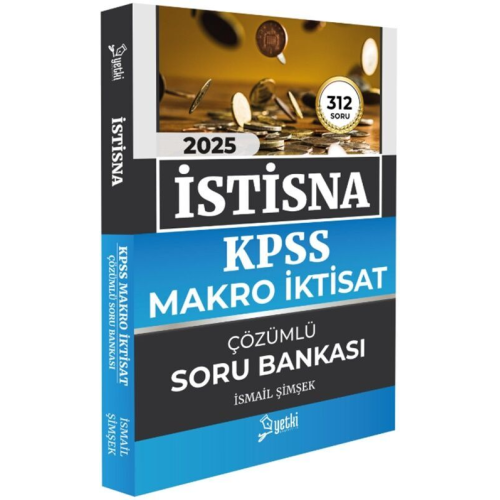 Yetki Yay�nlar� 2025 KPSS A Grubu �stisna KPSS Makro �ktisat Soru Bankas�-�smail �im�ek