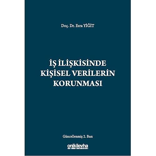 On ki Levha Yaynclk  likisinde Kiisel Verilerin Korunmas-Esra Yiit