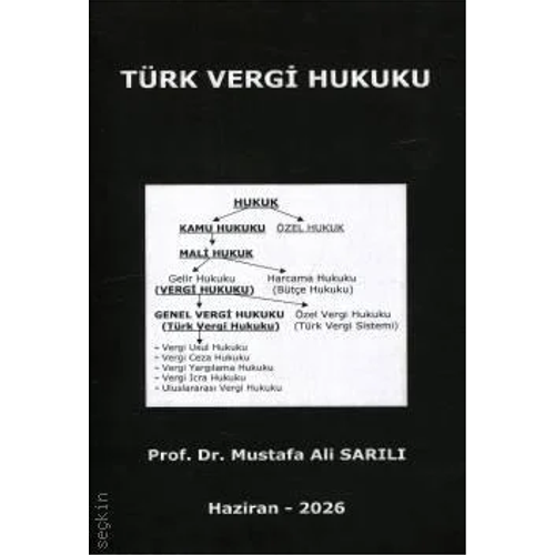 T�rk Vergi Hukuku Prof. Dr. Mustafa Ali Sar�l� 4. Bask�,� Haziran 2026