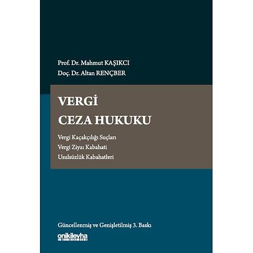 On �ki Levha Yay�nc�l�k Vergi Ceza Hukuku (Mahmut Ka��kc�,Altan Ren�ber)