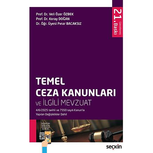 Se�kin Yay�nevi Temel Ceza Kanunlar� ve �lgili Mevzuat (Veli �zer �zbek,�lker Tepe,Koray Do�an,P�nar Bacaks�z)