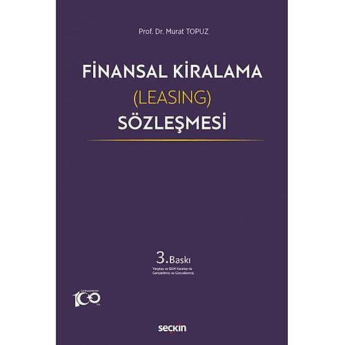 Sekin Yaynevi Finansal Kiralama (Leasing) Szlemesi (Murat Topuz)