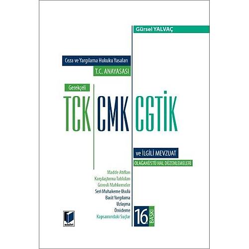 Adalet Yay�nevi T.C. Anayasas� Gerek�eli TCK CMK CGT�K ve �lgili Mevzuat G�rsel Yalva�