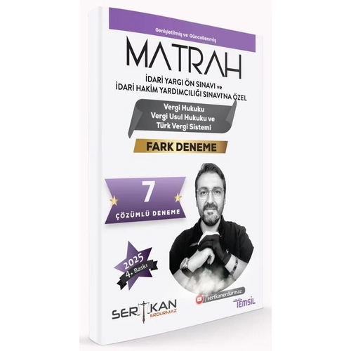 Temsil 2025 MATRAH �Y�S �dari Hakimlik Vergi Hukuku, Vergi Usul Hukuku ve T�rk Vergi Sistemi Fark 7 Deneme ��z�ml� 4. Bask� - Sertkan Erdurmaz Temsil Yay�nlar�
