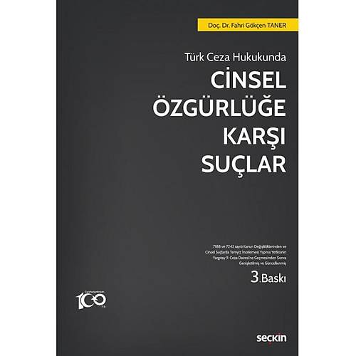 Sekin Yaynevi Trk Ceza Hukukunda Cinsel zgrle Kar Sular Fahri Gken Taner