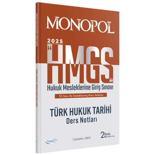 Monopol 2025 HMGS Trk Hukuk Tarihi Ders Notlar- Celalettin Uray