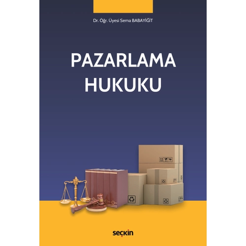 Sekin Yaynevi Pazarlama Hukuku (Sema Babayiit