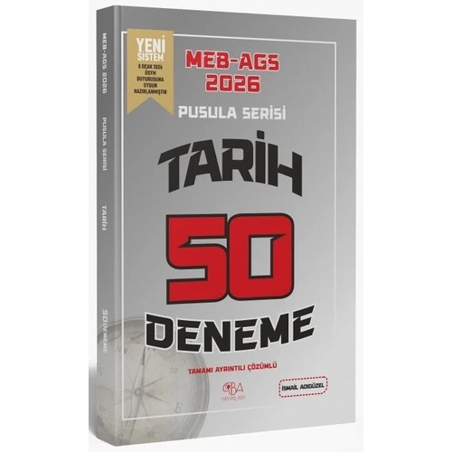 CBA Yay�nlar� 2026 MEB-AGS Tarihin Pusulas� 50 Deneme ��z�ml� - �smail Ad�g�zel CBA Yay�nlar�