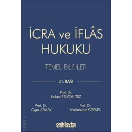 OnikiLevha Yaynevi cra ve flas Hukuku Temel Bilgiler (Hakan Pekcantez-Ouz Atalay-Muhammet zekes)
