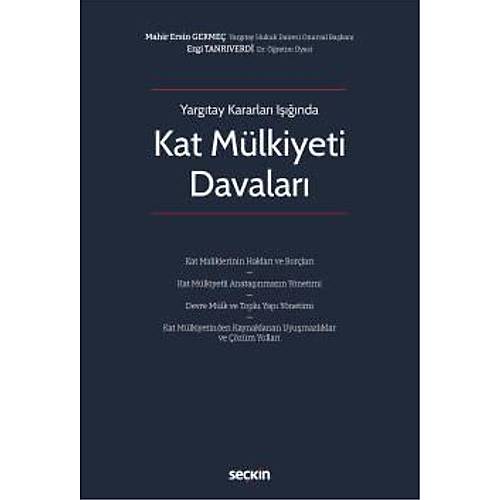 Sekin Yaynclk  Yargtay Kararlar Inda Kat Mlkiyeti Davalar-Mahir Ersin Germe