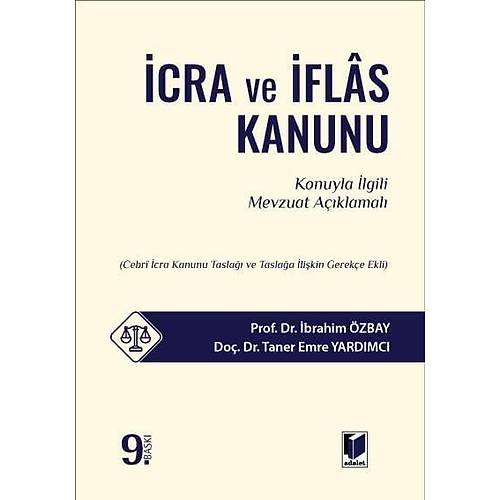 Adalet Yay�nevi �cra ve �flas Kanunu (�brahim �zbay)