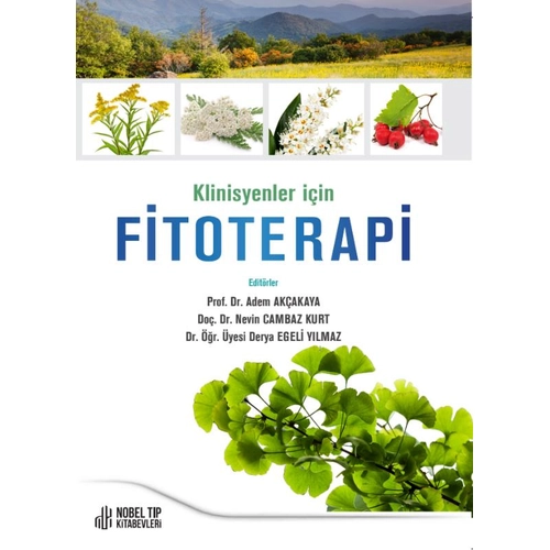 Nobel T�p Kitabevleri Klinisyenler ��in Fitoterapi (Adem Ak�akaya)