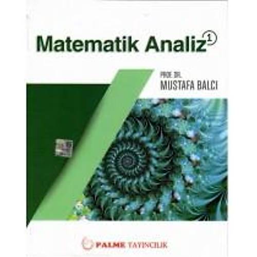 Palme Matematik Analiz 1 Mustafa Balcı