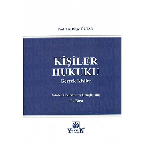 Yetkin Yaynevi Kiiler Hukuku Gerek Kiiler (Bilge ztan)