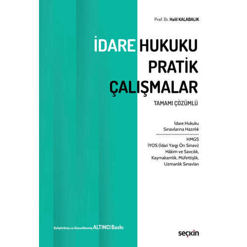 Se�kin Yay�nevi �dare Hukuku Pratik �al��malar (Halil Kalabal�k)