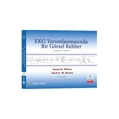 Ekg'nin Acil Serviste H�zl� Yorumlanmas� G�rsel Rehber Ankara Nobel T�p Kitabevleri (Serkan Emre ERO�LU)