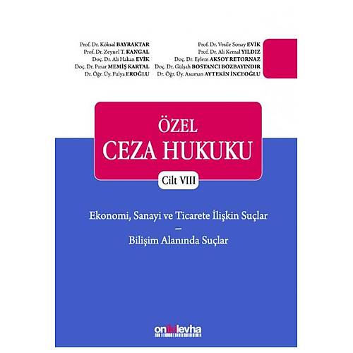 On İki Levha Yayıncılık Özel Ceza Hukuku Cilt VIII-Zeynel T. Kangal