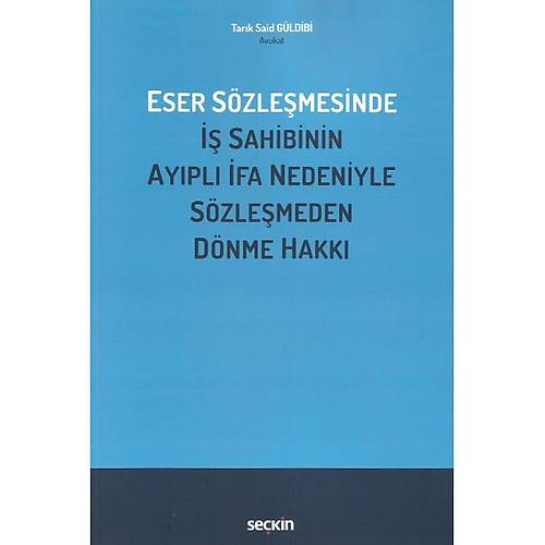 Sekin Yaynevi Eser Szlemesinde  Sahibinin Aypl fa Nedeniyle Szlemeden Dnme Hakk