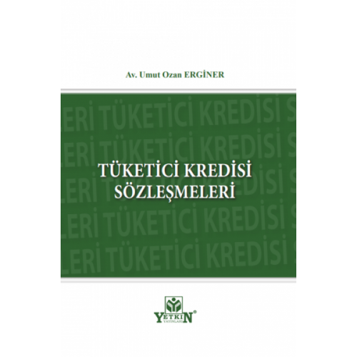 Yetkin Yaynlar Tketici Kredisi Szlemeleri Umut Ozan Erginer