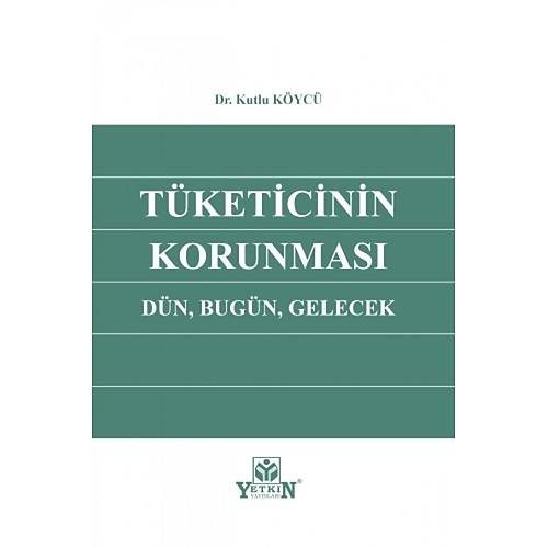 Yetkin Yaynevi Tketicinin Korunmas Kutlu Kyc