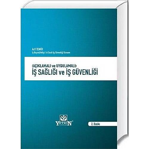 Yetkin Yaynevi (Aklamal ve Uygulamal)  Sal ve  Gvenlii-Arif Temir