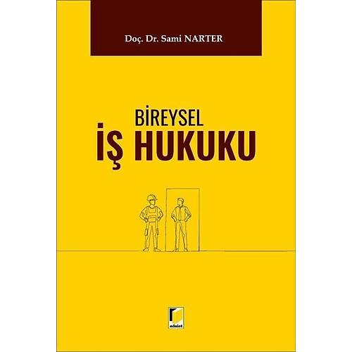 Adalet Yay�nevi Bireysel �� Hukuku (Sami Narter)