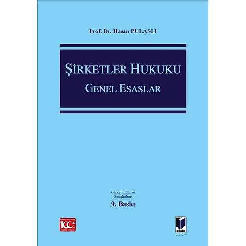 Adalet Yaynlar irketler Hukuku Genel Esaslar (Hasan Pulal)